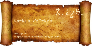Karkus Árkos névjegykártya